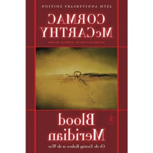 Modern Kütüphane Serisi: Blood Meridian - Ciltli Kapak