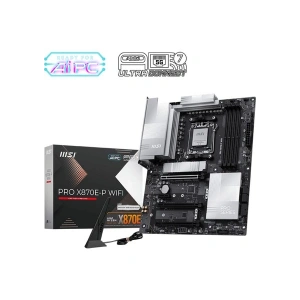 MSI PRO X870E-P WIFI 8200MHz (OC) DDR5 Soket AM5 M.2 HDMI DP ATX Anakart
