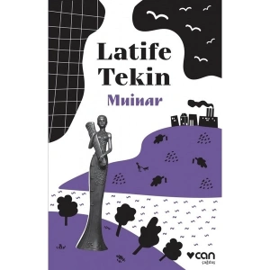 Muinar - Latife Tekin
