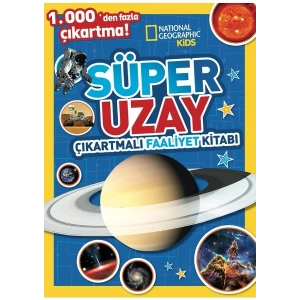 National Geographic Kids Süper Uzay Çıkartmalı Aktivite Kitabı