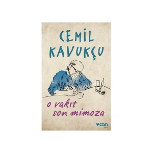 O Vakit Son Mimoza - Cemil Kavukçu