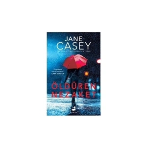Öldüren Nezaket - Jane Casey