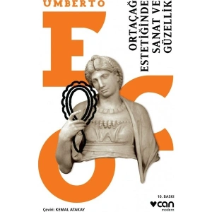 Ortaçağ Estetiğinde Sanat ve Güzellik - Umberto Eco