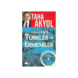 Ortak Acı 1915 - Türkler Ve Ermeniler
