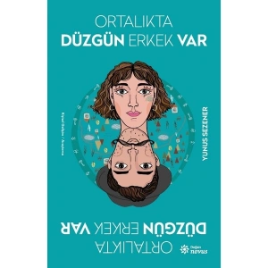 Ortalıkta Düzgün Erkek Var - Yunus Sezener