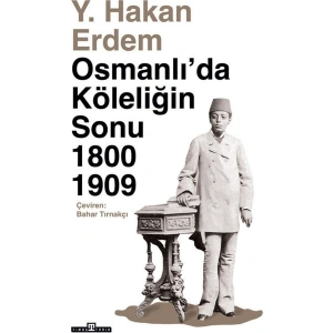 Osmanlıda Köleliğin Sonu
