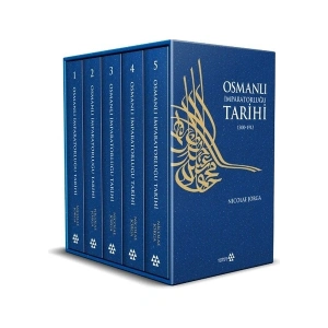 Osmanlı Imparatorluğu Tarihi 1300 -1912 (5 Cilt) - Nicolae Jorga
