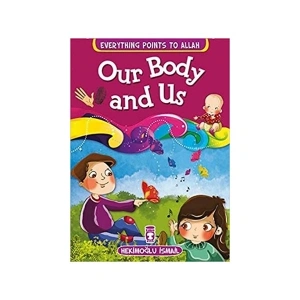 Our Body and Us