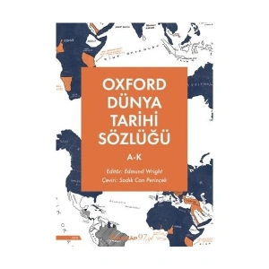 Oxford Dünya Tarihi Sözlüğü 1- (A-K) - Edmund Wright