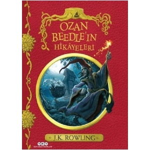 Ozan Beedleın Hikayeleri - J.K. Rowling