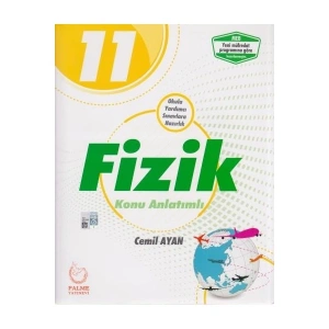 Palme Yayıncılık 11. Sınıf Fizik Konu Anlatımlı