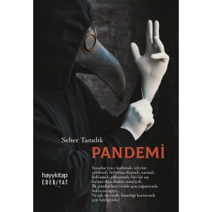Pandemi - Seher Tanıdık