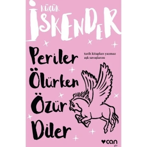 Periler Ölürken Özür Diler - Küçük İskender