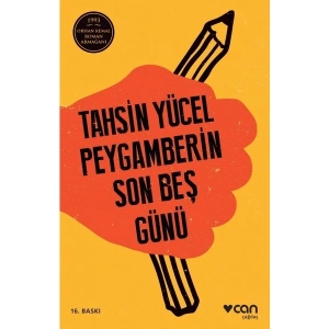 Peygamberin Son Beş Günü - Tahsin Yücel