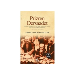 Prizren Dersaadet - Abbas Erdoğan Noyan