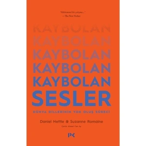 Profil Kitap Kaybolan Sesler - Dünya Dillerinin Yok Oluş Süreci - Daniel Nettle
