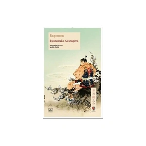 Raşomon - Ryunosuke Akutagava