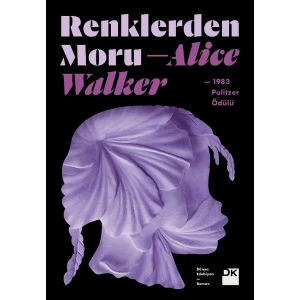 Renklerden Moru - Alice Walker