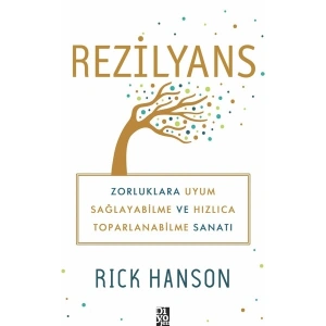 Rezilyans - Rick Hanson