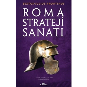 Roma Strateji Sanatı - Sextus Iulius Frontinus