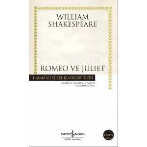 Romeo ve Juliet - William Shakespeare (Ciltsiz) 152 Sayfa