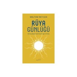 Rüya Günlüğü - Meltem Reyhan
