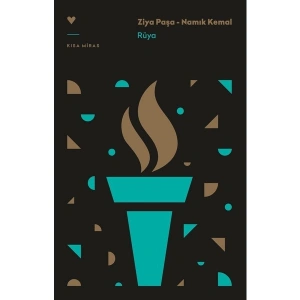 Rüya - Ziya Paşa - Namık Kemal
