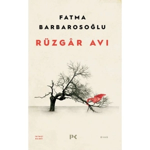 Rüzgar Avı - Fatma Barbarosoğlu