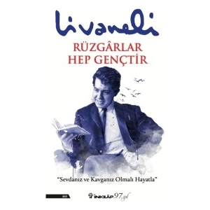 Rüzgarlar Hep Gençtir - Zülfü Livaneli