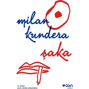Şaka - Milan Kundera