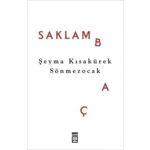 Saklambaç - Şeyma Kısakürek Sönmezocak