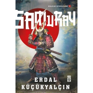 Samuray / Kılıcın Efendileri1 - Erdal Küçükyalçın