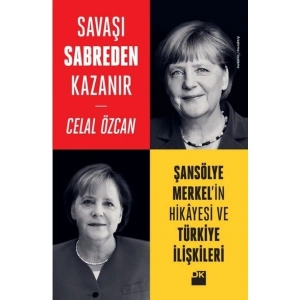 Savaşı Sabreden Kazanır - Celal Özcan