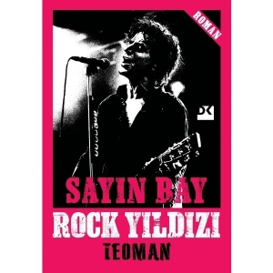Sayın Bay Rock Yıldızı - Teoman