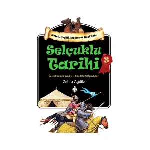 Selçuklu Tarihi 3 (Selçuklu’Nun Yıkılışı - Anadolu Selçukluları)