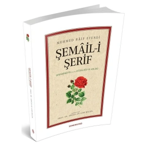Şemaili Şerif - Mehmed Raif Efendi