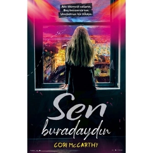 Sen Buradaydın - Cori Mccarthy