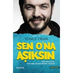 Sen Ona Aşıksın - Yunus Oran