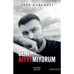 Seni Affetmiyorum - Zeus Kabadayı