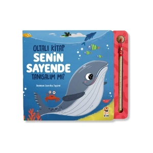 Senin Sayende Tanışalım Mı? (Oltalı Kitap)