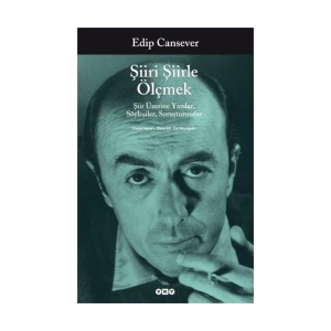 Şiiri Şiirle Ölçmek - Edip Cansever