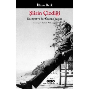 Şiirin Çizdiği - İlhan Berk