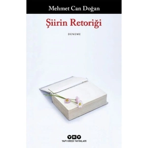 Şiirin Retoriği - Mehmet Can Doğan
