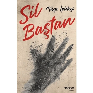 Sil Baştan - Müge İplikçi