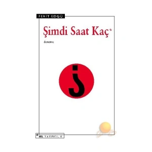 Şimdi Saat Kaç - Ferit Edgü
