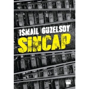 Sincap - İsmail Güzelsoy