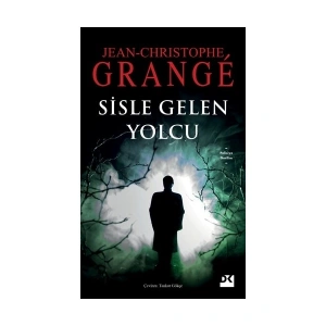 Sisle Gelen Yolcu - Jean-Christophe Grange