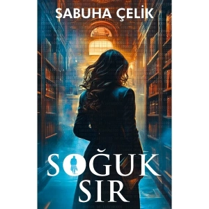 Soğuk Sır - Sabuha Çelik