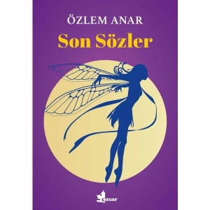 Son Sözler - Özlem Anar