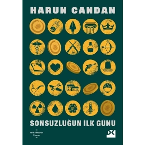 Sonsuzluğun Ilk Günü - Harun Candan
